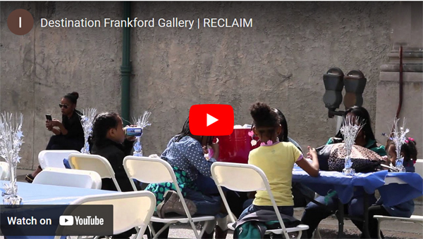 Video from the Destination Frankford Pop-Up Gallery Reception
