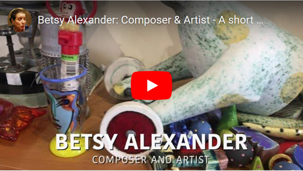 Betsy Alexander: Composer & Artist - A short video by Julia A. King